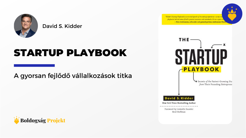 Startup Playbook: A gyorsan fejlődő vállalkozások titka